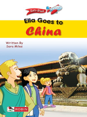cover image of Ella Goes to China